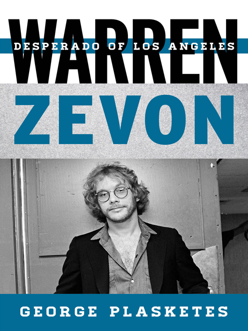 Title details for Warren Zevon by George Plasketes - Available